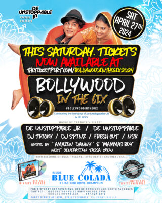 BOLLYWOOD IN THE 6IX